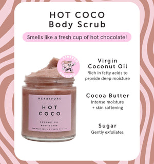 Hot Coco body scrub with ingredients listed on a pink and white background