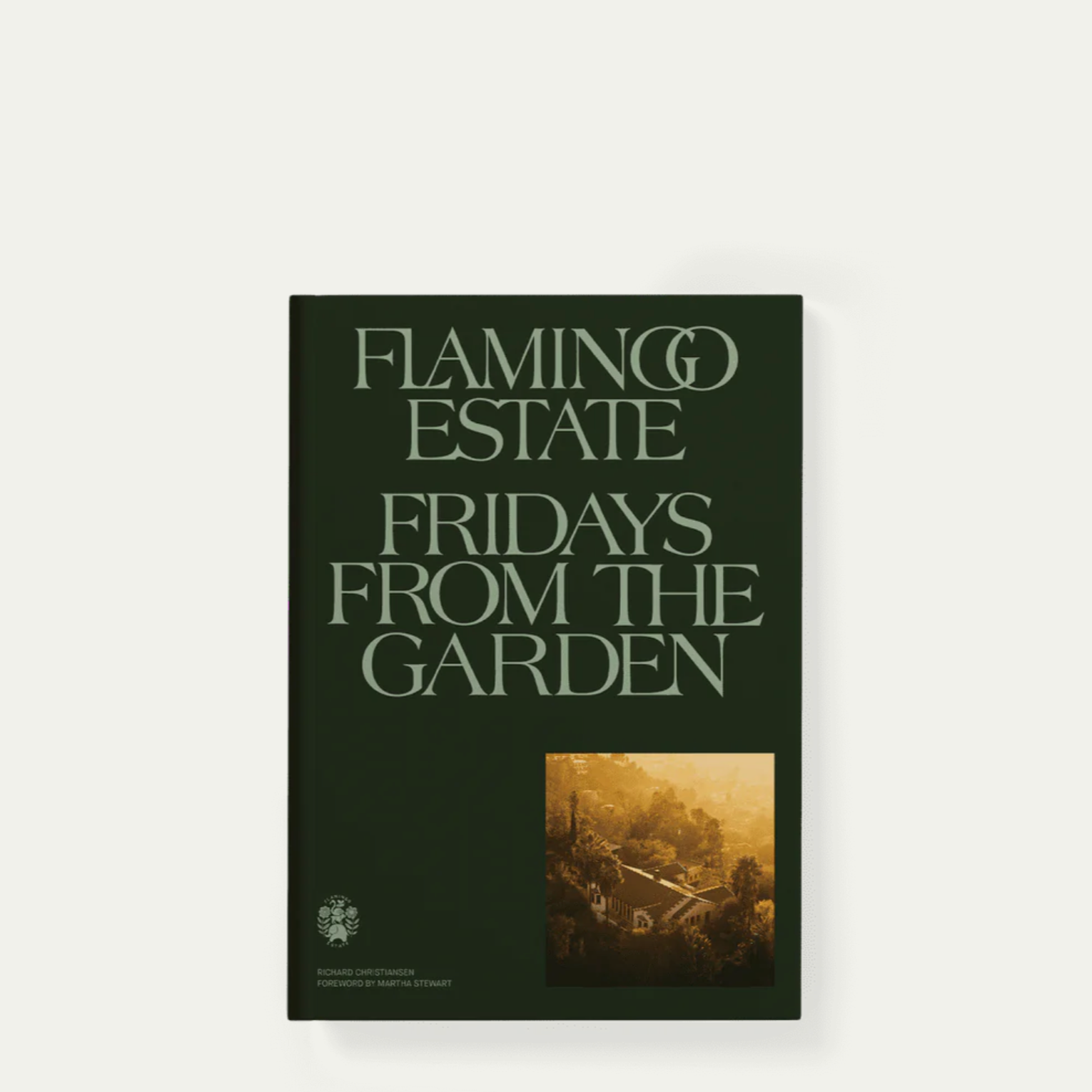 Fridays from the Garden, by Flamingo Estate Los Angeles