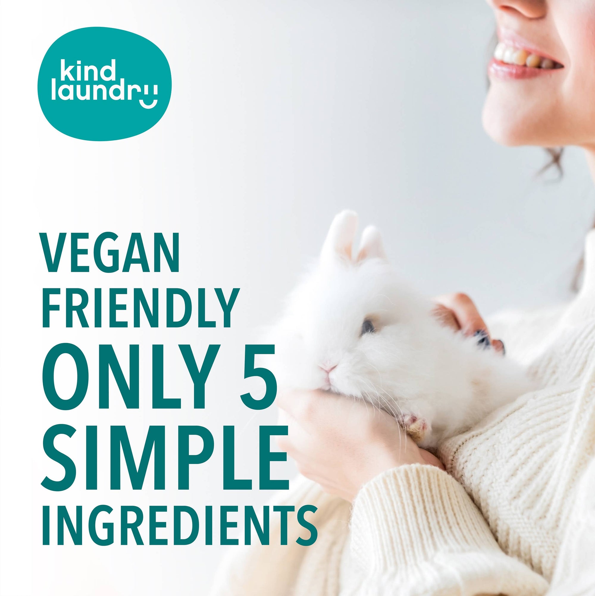 An infographic for kind laundry with a woman holding a bunny. The text reads "Vegan friendly with only five simple ingredients."